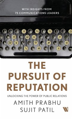 The Pursuit of Reputation - Patil, Sujit; Prabhu, Amith