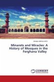 Minarets and Miracles: A History of Mosques in the Ferghana Valley