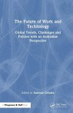 The Future of Work and Technology