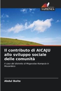 Il contributo di AICAJU allo sviluppo sociale delle comunità - Baite, Abdul