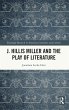 J. Hillis Miller and the Play of... - Bild 1