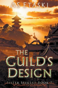 The Guild's Design - Etaski, A. S.