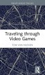 Traveling through Video Games - Bild 1