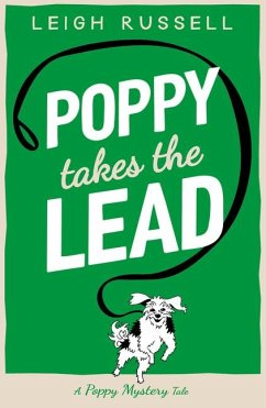 Poppy Takes the Lead - Russell, Leigh
