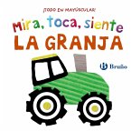 Mira, toca, siente. La granja