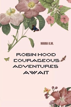 Robin Hood - K. M, Maria