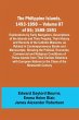 The Philippine Islands, 1493-1898 -... - Bild 1