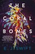 The Coral Bones - Bild 1