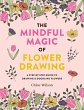 The Mindful Magic of Flower Drawing - Bild 1