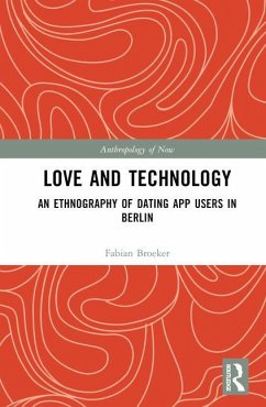 Love and Technology - Broeker, Fabian