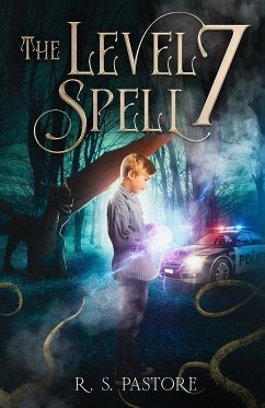 The Level 7 Spell - Pastore, R. S.