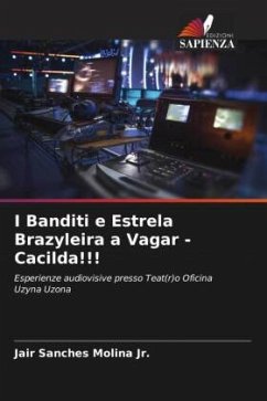 Cover I Banditi e Estrela Brazyleira a Vagar - Cacilda!!!