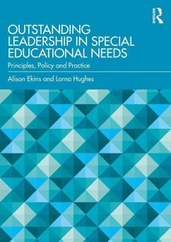 Outstanding Leadership in Special Educational Needs - Ekins, Alison (University of Canterbury, UK); Hughes, Lorna