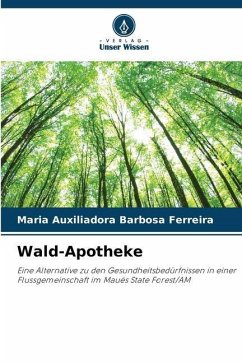 Wald-Apotheke - Ferreira, Maria Auxiliadora Barbosa