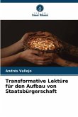 Transformative Lektüre für den Aufbau von Staatsbürgerschaft