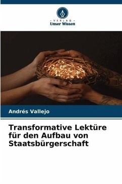 Transformative Lektüre für den Aufbau von Staatsbürgerschaft - Vallejo, Andrés