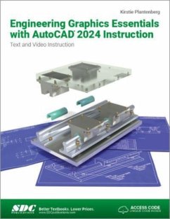 Engineering Graphics Essentials with AutoCAD 2024 Instruction - Plantenberg, Kirstie