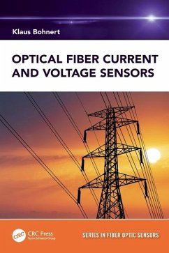 Optical Fiber Current and Voltage Sensors - Bohnert, Klaus