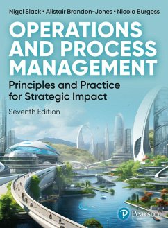 Operations and Process Management - Brandon-Jones, Alistair; Burgess, Nicola; Slack, Nigel