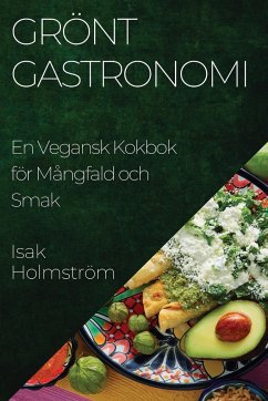 Grönt Gastronomi - Holmström, Isak