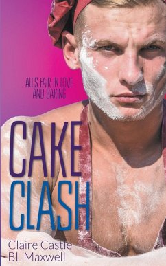 Cake Clash - Maxwell, Bl; Castle, Claire