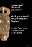 Writing the World in Early Medieval England