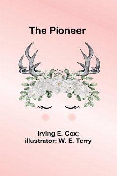 The Pioneer - Terry, Irving E.