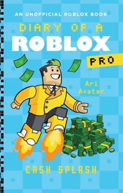 Diary of a Roblox Pro #7: Cash Splash - Avatar, Ari