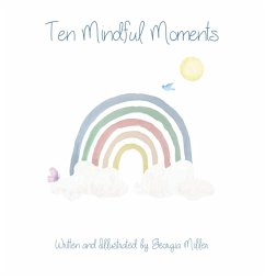 Ten Mindful Moments - Miller, Georgia