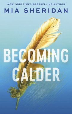 Becoming Calder - Sheridan, Mia