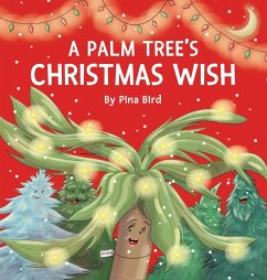A Palm Tree's Christmas Wish - Bird, Pina
