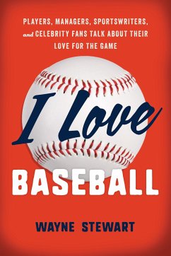 I Love Baseball - Stewart, Wayne