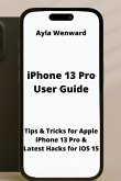 iPhone 13 Pro User Guide