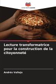 Lecture transformatrice pour la construction de la citoyenneté