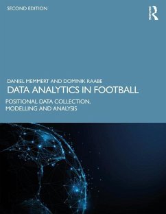 Data Analytics in Football - Memmert, Daniel;Raabe, Dominik