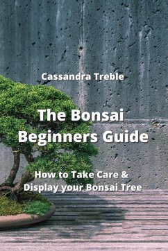 The Bonsai Beginners Guide - Treble, Cassandra