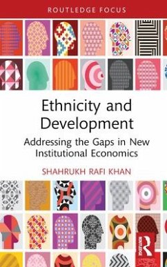 Ethnicity and Development - Khan, Shahrukh Rafi (Mount Holyoke College, USA)