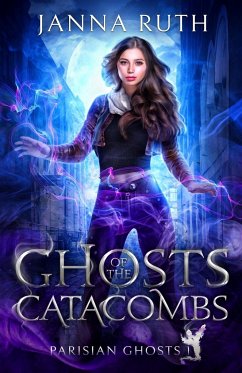 Ghosts of the Catacombs - Ruth, Janna