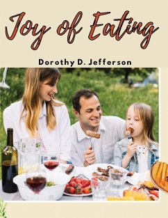 Joy of Eating - Dorothy D. Jefferson