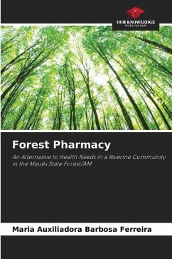 Forest Pharmacy - Ferreira, Maria Auxiliadora Barbosa