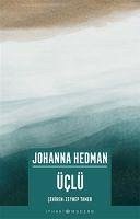 Üclü - Hedman, Johanna