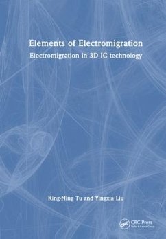 Elements of Electromigration - Tu, King-Ning; Liu, Yingxia