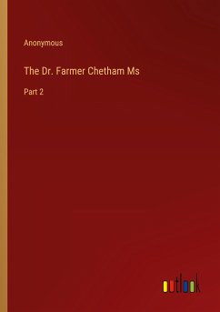 The Dr. Farmer Chetham Ms