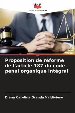 Proposition de réforme de l'article 187 du code pénal organique intégral - Granda Valdivieso, Diana Carolina