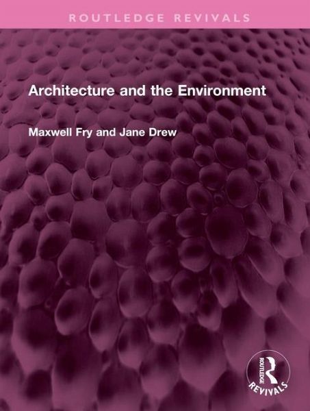Architecture and the Environment Architecture and the Environment