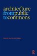 Architecture from Public to Commons - Bild 1
