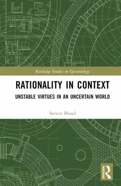 Rationality in Context - Bland, Steven