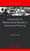 Introduction to Mathematical Models in Operations Planning