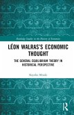 Leon Walras's Economic Thought