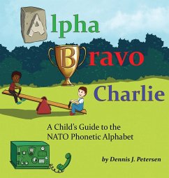 Alpha Bravo Charlie - Petersen, Dennis